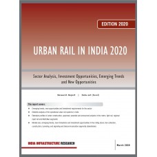 Urban Rail in India – March 2020
